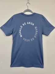 Aloha Ke Akua Shirt Mahalo Ke Akua Slate